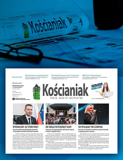 Czerwcowe wydanie gazety „Kościaniak”