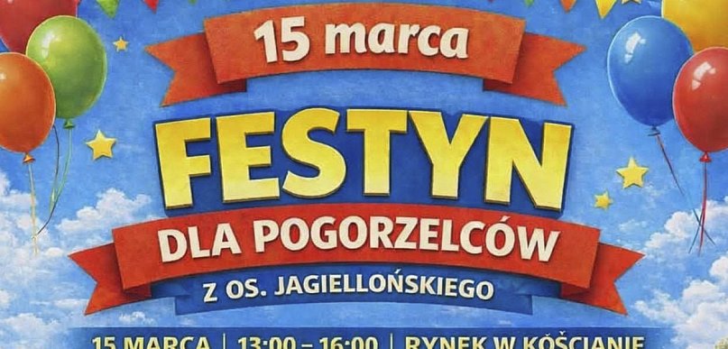 Festyn dla pogorzelców z Jagiellońskiego 15 marca