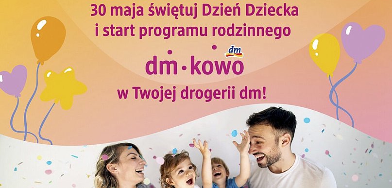 Dzień Dziecka z drogerią dm i dm-kowo