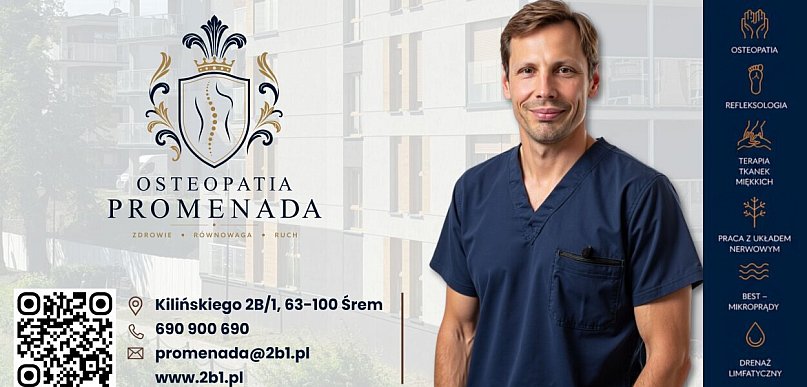 Osteopatia Promenada już otwarta w Śremie