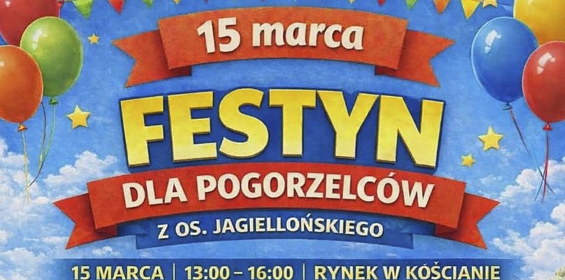 Festyn dla pogorzelców z Jagiellońskiego 15 marca