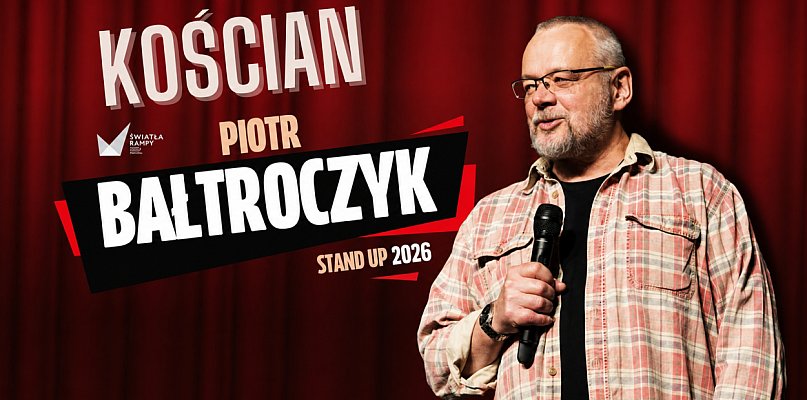 Piotr Bałtroczyk stand up comedy 2026. Wygraj bilety na brawurowy humor!