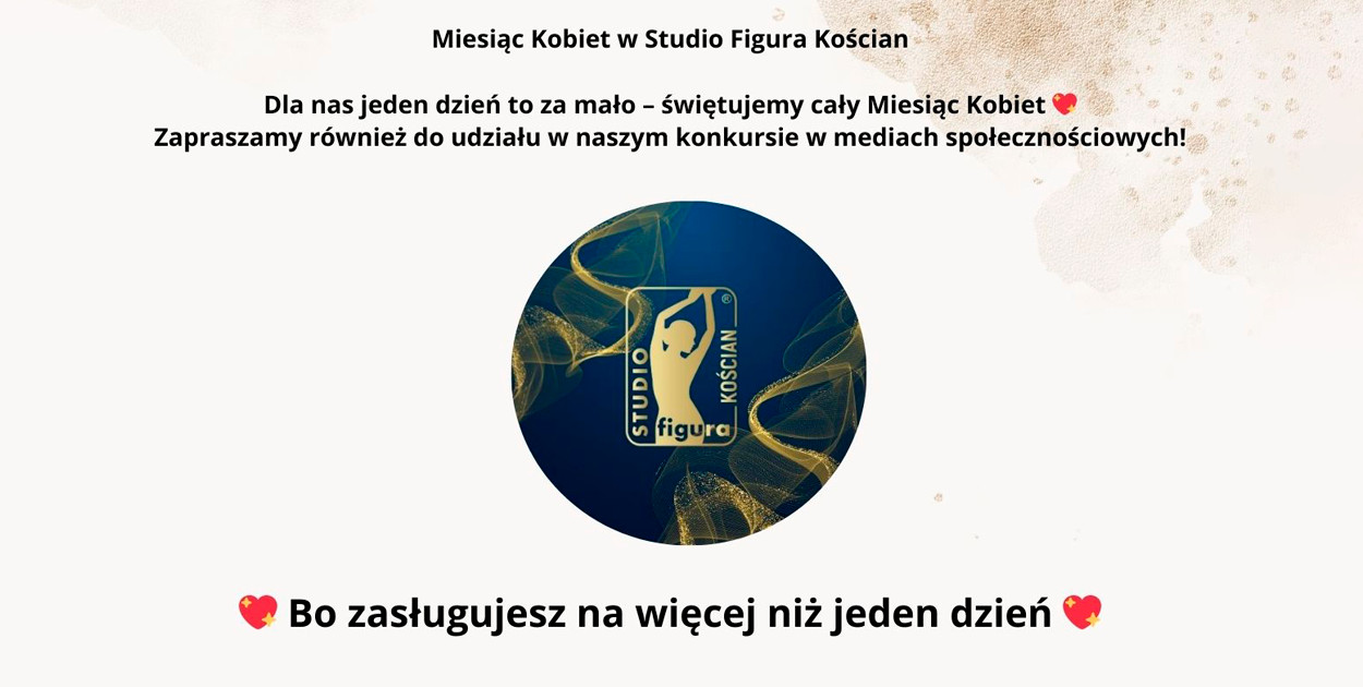 Miesiąc Kobiet w Studio Figura Kościan